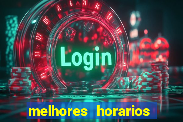 melhores horarios pagantes fortune tiger
